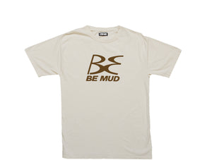 BE MUD T-shirt